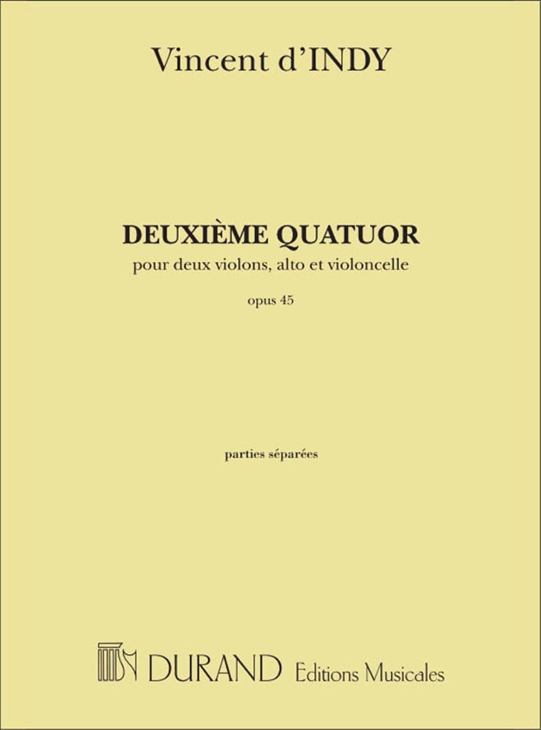 Deuxieme Quatuor, Opus 45